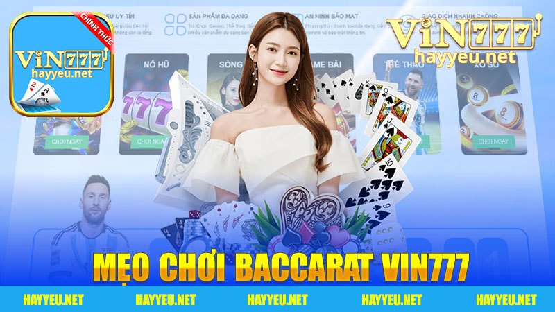 Mẹo chơi Baccarat - Khám Phá Chiến Thuật Để Thắng Lớn